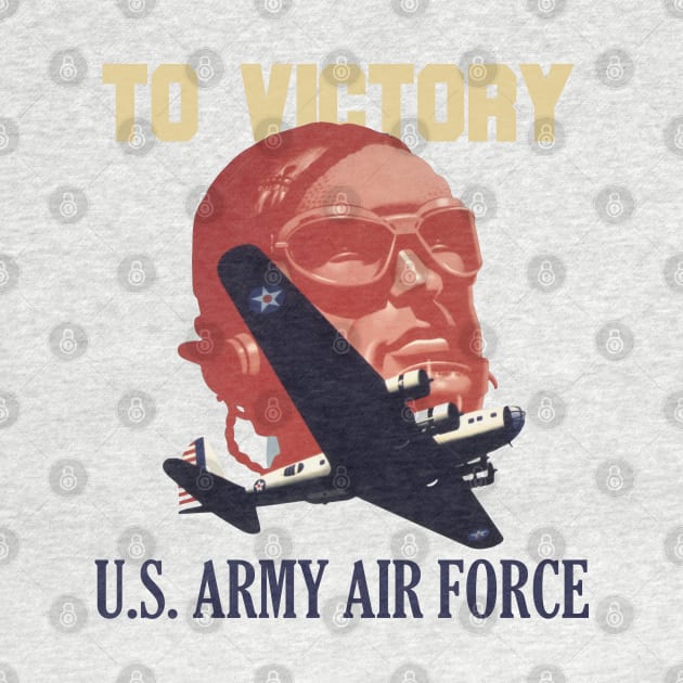 To Victory - US Army Air Force | World War 2 Propaganda by Distant War